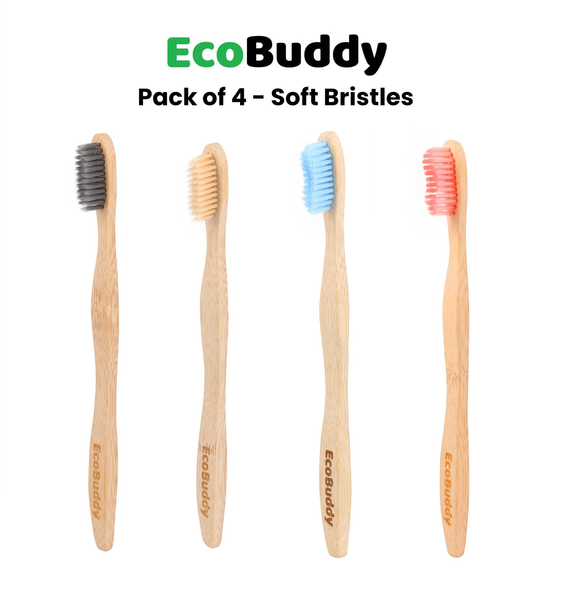 Eco Buddy Soft Bristles Bamboo Toothbrushes- Pack of 4